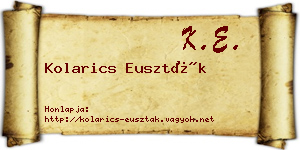 Kolarics Euszták névjegykártya